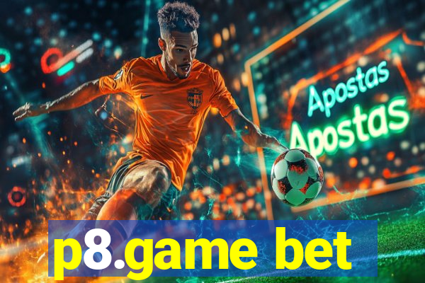 p8.game bet